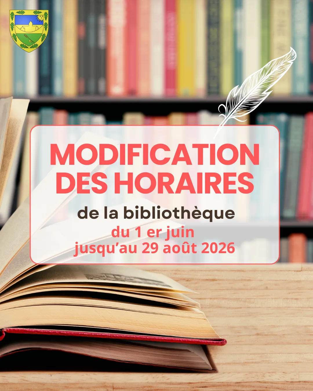 modification des horaires de la bibliothèque du 1er juin au 29 août 2026