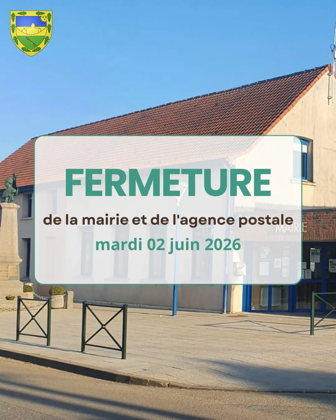 fermeture de la mairie et de l'agence postale le mardi 02 juin 2026