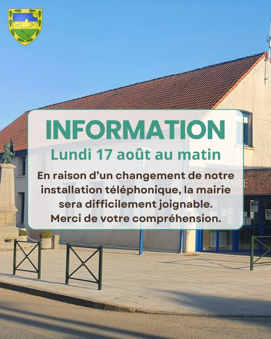 difficulté pour téléphoner à la mairie de Ecques le lundi 22 août au matin